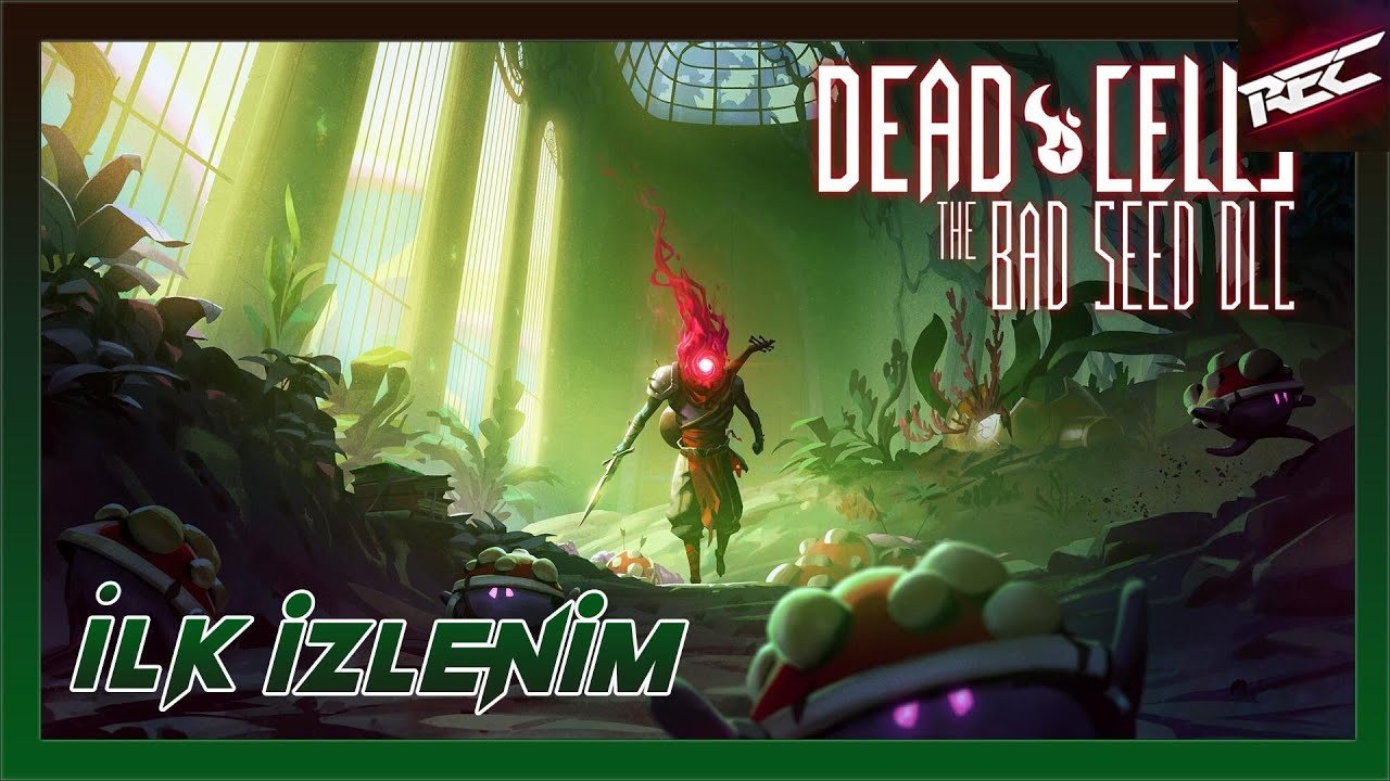 Dead Cells Canlı İlk İzlenim (First Look) - RecLast