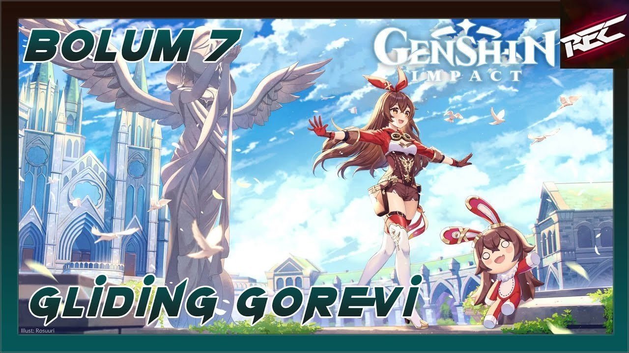 Genshin Impact Serisi (Bölüm 7) [Gliding Görevi] - RecLast