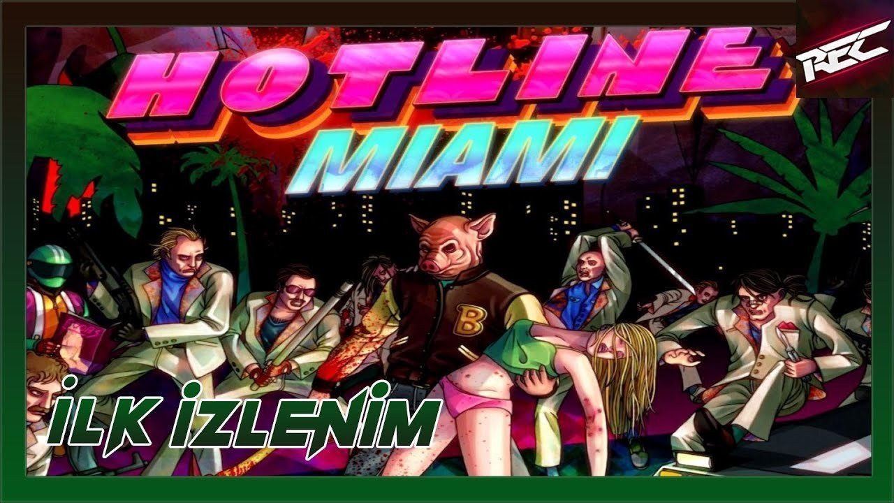 Hotline Miami Canlı İlk İzlenim (First Look) - RecLast