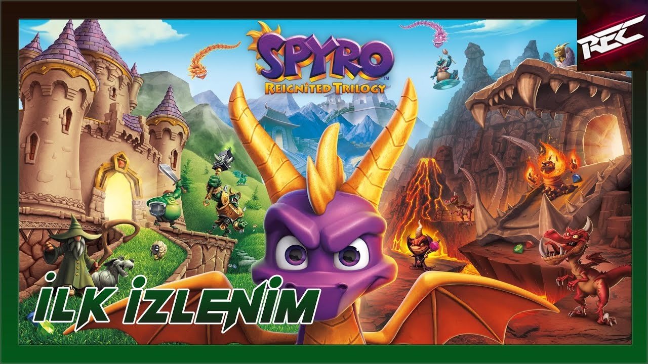 Spyro Reignited Trilogy Canlı İlk İzlenim (First Look) - RecLast