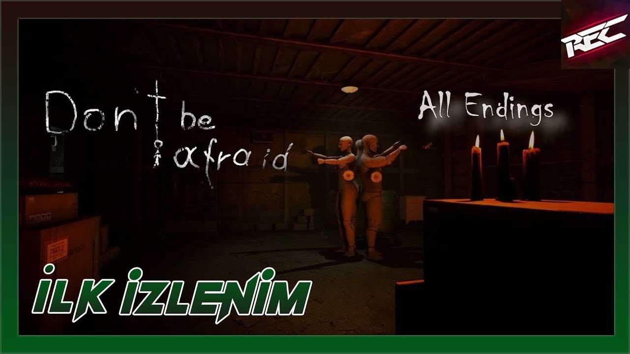 Dont Be Afraid Canlı İlk İzlenim (First Look) - RecLast