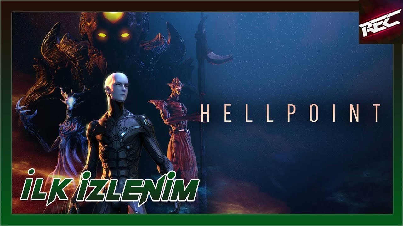 Hellpoint Canlı İlk İzlenim (First Look) - RecLast