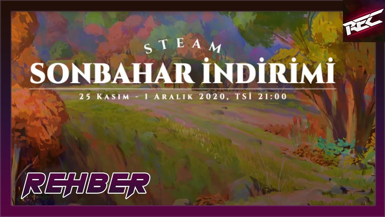 Steam İndirimleri (27 Kasım - Sonbahar) - RecLast