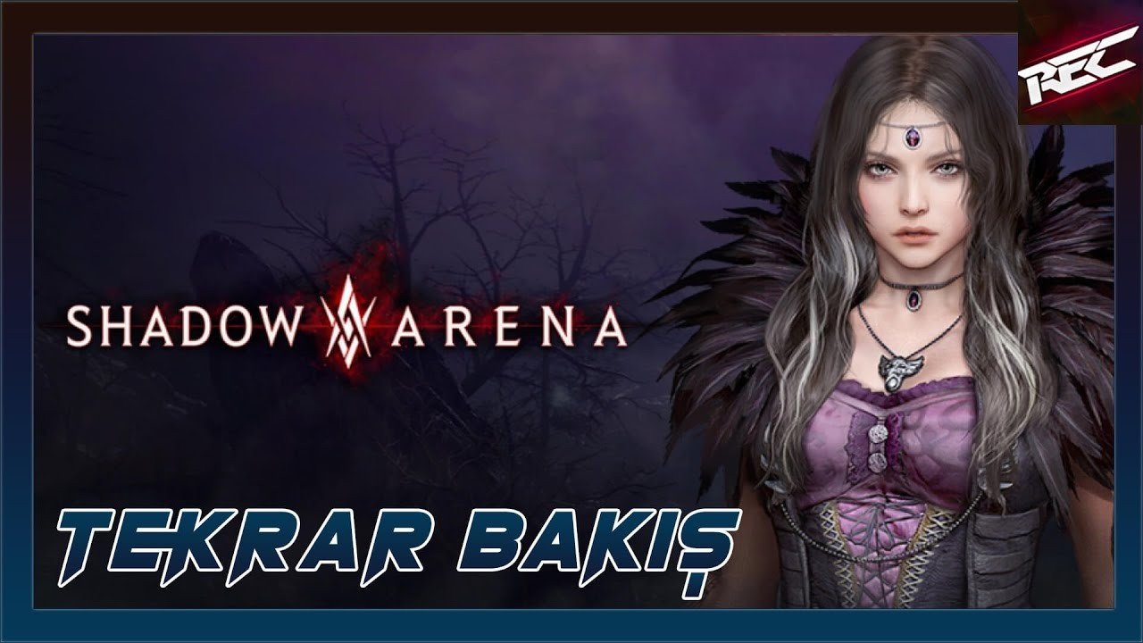 Shadow Arena Tekrar Tekrar Bakış (Oyun Hala Oynanırmı?)