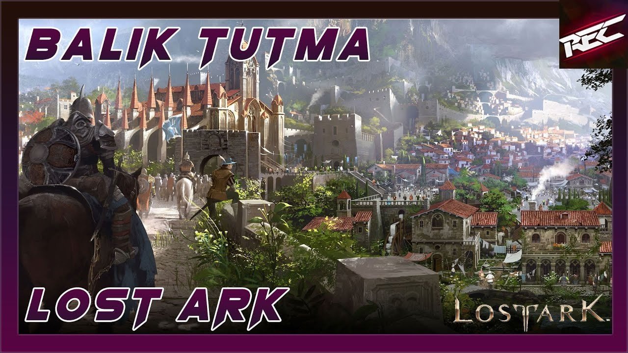 Lost Ark Türkçe 9. Bölüm [Balık Tutuyoruz]