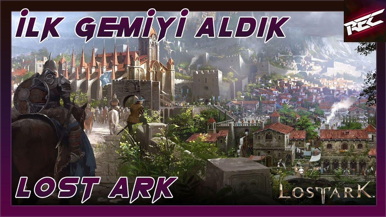 Lost Ark Türkçe 19. Bölüm [İlk Gemimizi Aldık]
