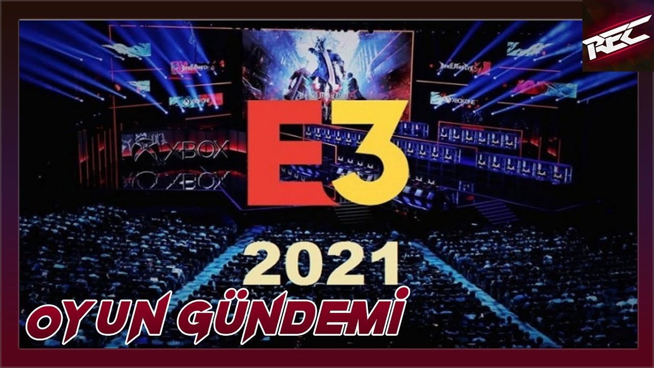 2021 E3 Game Show - 2. Gün Oyunları (Part2)