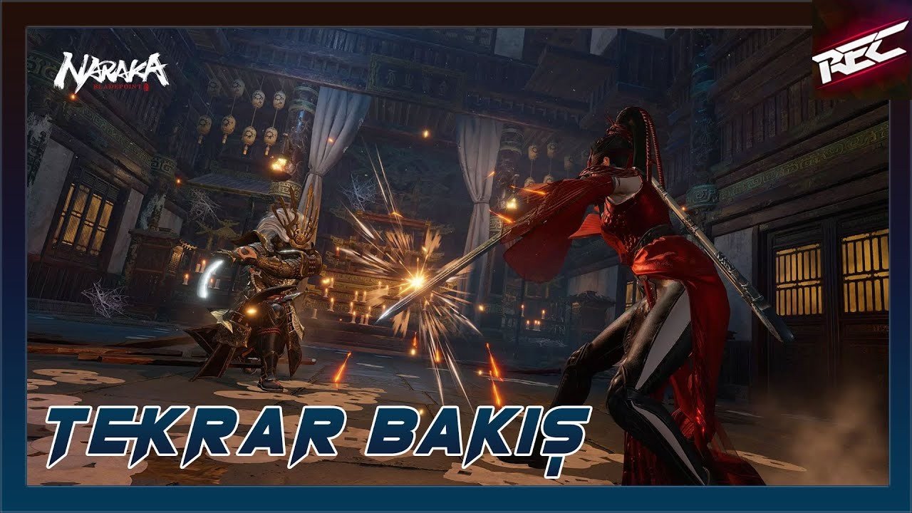 Naraka: Bladepoint Canlı Tekrar Bakış (First Look) - RecLast