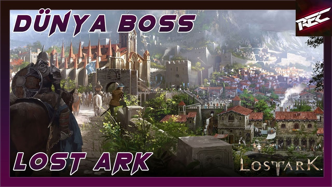 Lost Ark Türkçe 26. Bölüm [Dünya Boss]