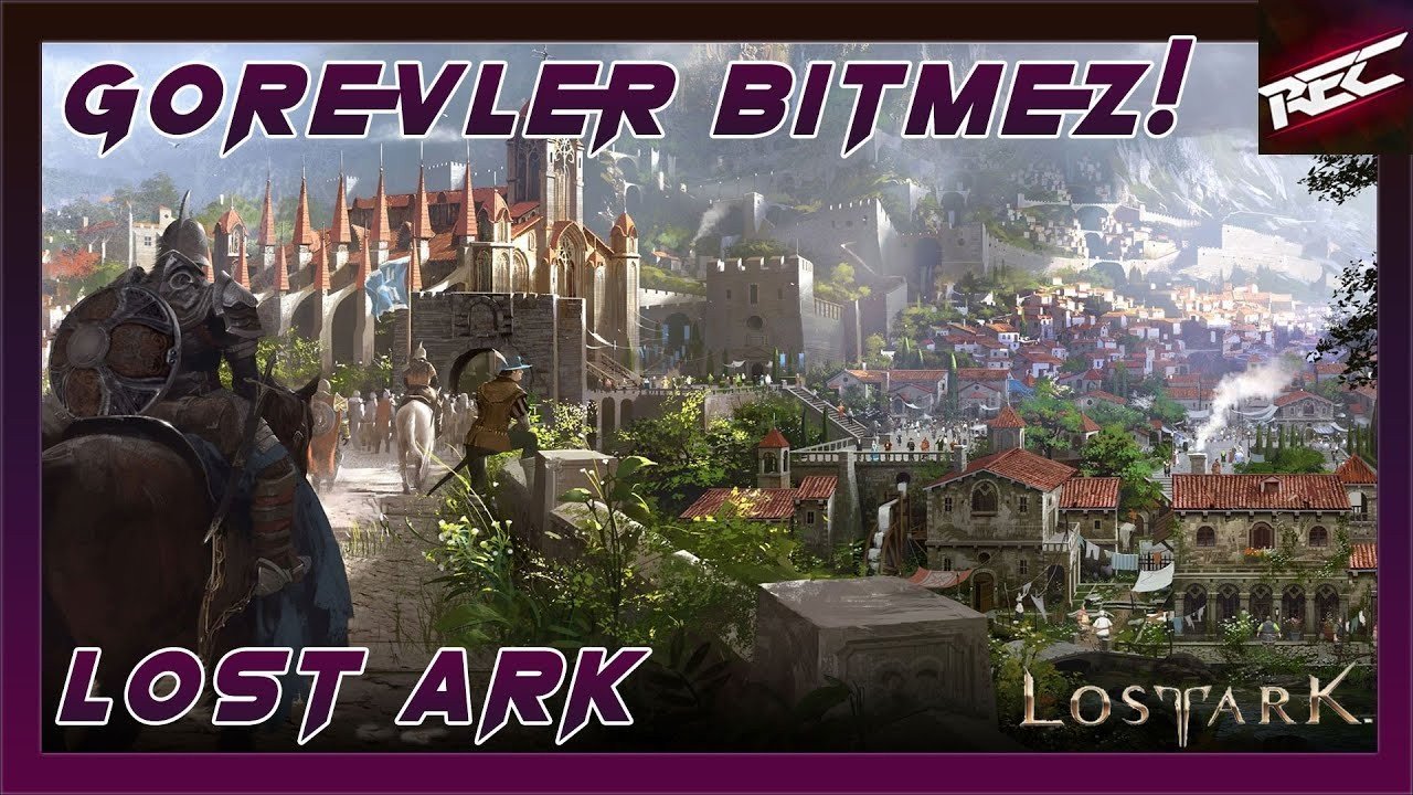 Lost Ark Türkçe 37. Bölüm [Görevler Bitiyor]