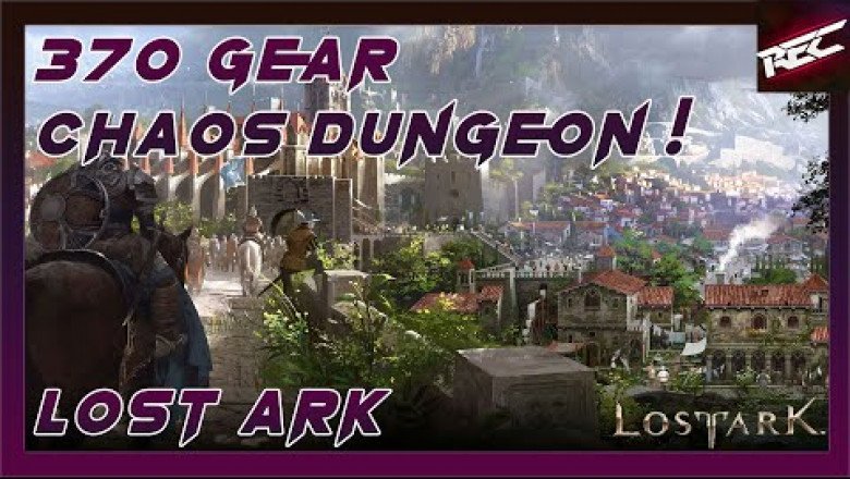 Lost Ark Türkçe 43. Bölüm [Chaos Dungeon 370 Gear]