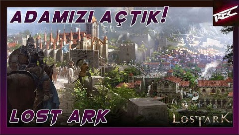 Lost Ark Türkçe 48. Bölüm [Kendi Adamızı Açtık]