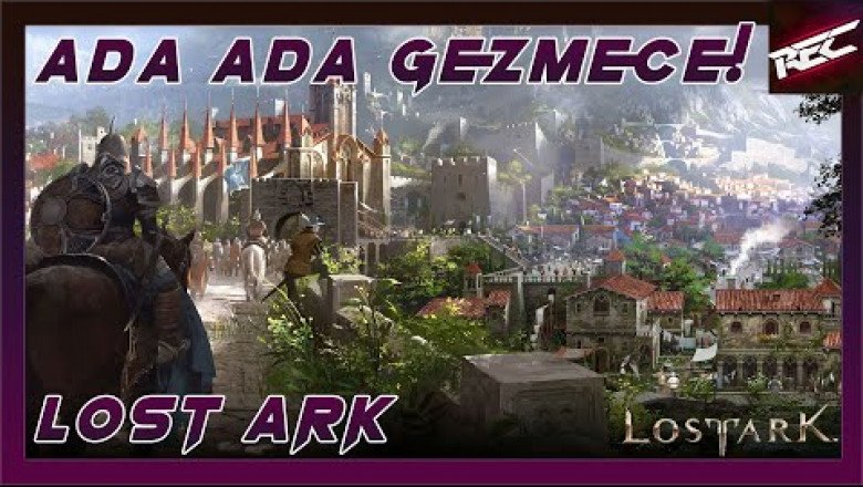 Lost Ark Türkçe 49. Bölüm [Ada Ada Gezmece]