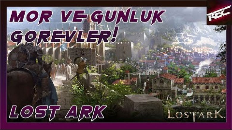 Lost Ark Türkçe 51. Bölüm [Mor ve Günlük Görevler]