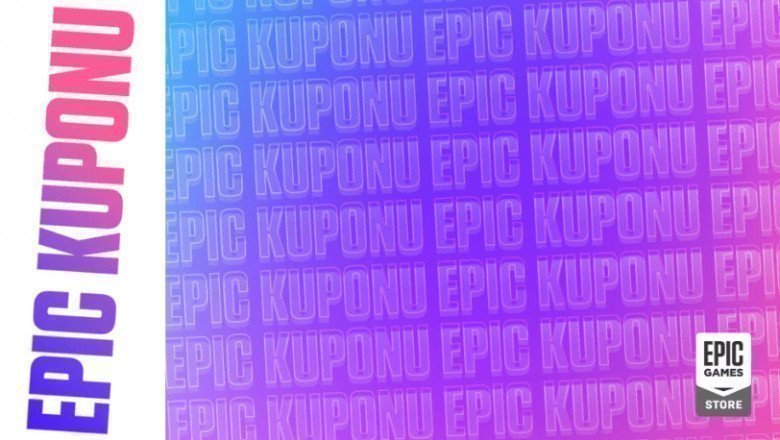 Epic Games, Kaydol ve Tasarruf Et Kampanyasına Abone Olan Kullanıcılara 130 TL Değerinde Kupon Dağıtıyor