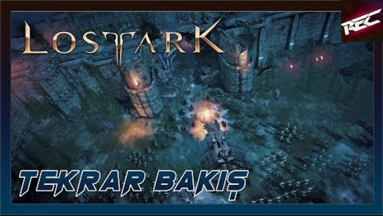 LOST ARK Canlı Tekrar Bakış (First Look) - RecLast