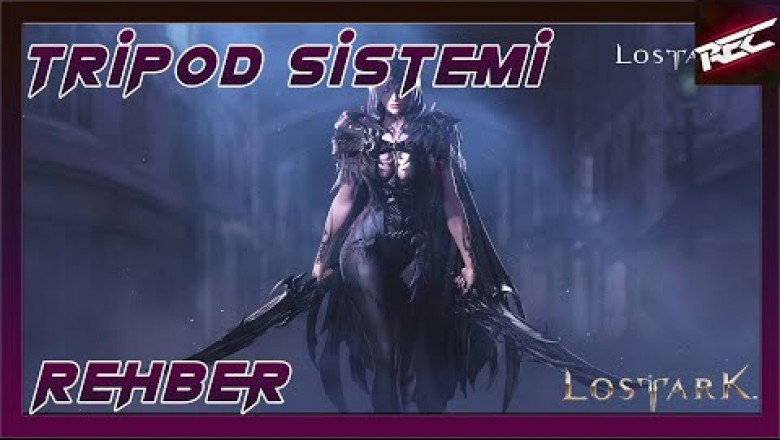 Lost Ark Tripod / Transfer Skill Rehberi (Tüm Detayları/Eski Sistem) - RecLast