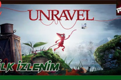 Unravel Canlı İlk İzlenim (First Look)[Bölüm1] - RecLast