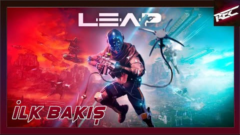 LEAP Canlı İlk Bakış (First Look) - RecLast