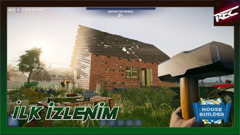 House Builder Canlı İlk İzlenim (First Look) - RecLast