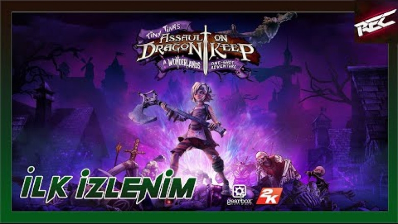 Tiny Tina's Assault on Dragon Canlı İlk İzlenim (First Look) [SteamFree]- RecLast