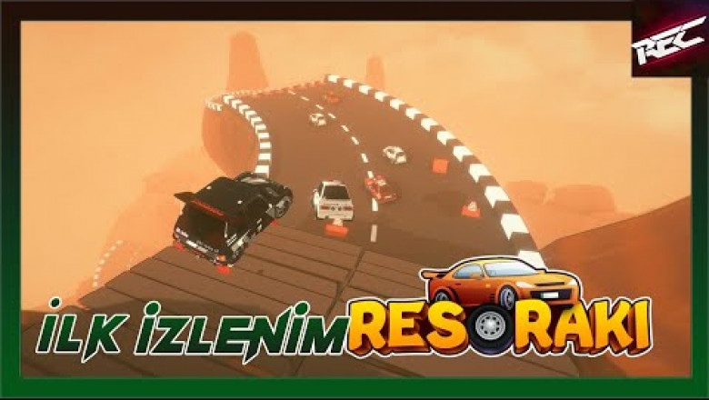 Resoraki The Racing Canlı İlk İzlenim (First Look) - RecLast