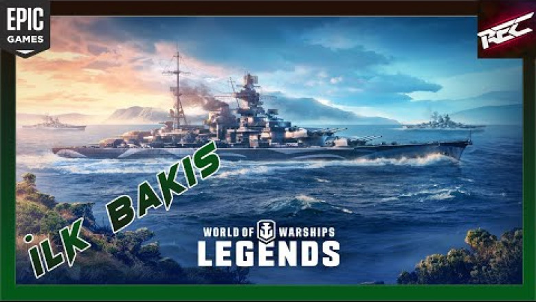 World of Warships Canlı İlk Bakış (First Look) [Epic Free] - RecLast