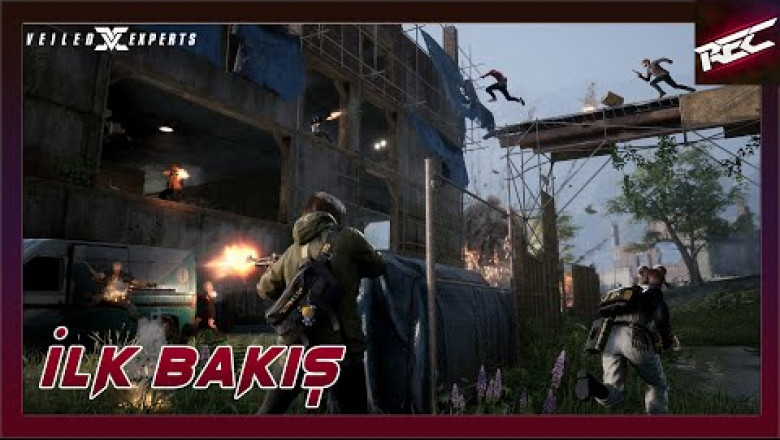 Veiled Experts Canlı İlk Bakış (First Look) - RecLast