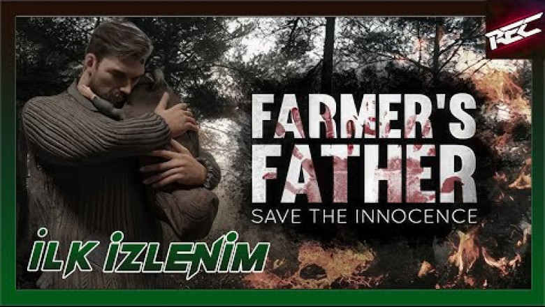 Farmer's Father Canlı İlk İzlenim (First Look) - RecLast