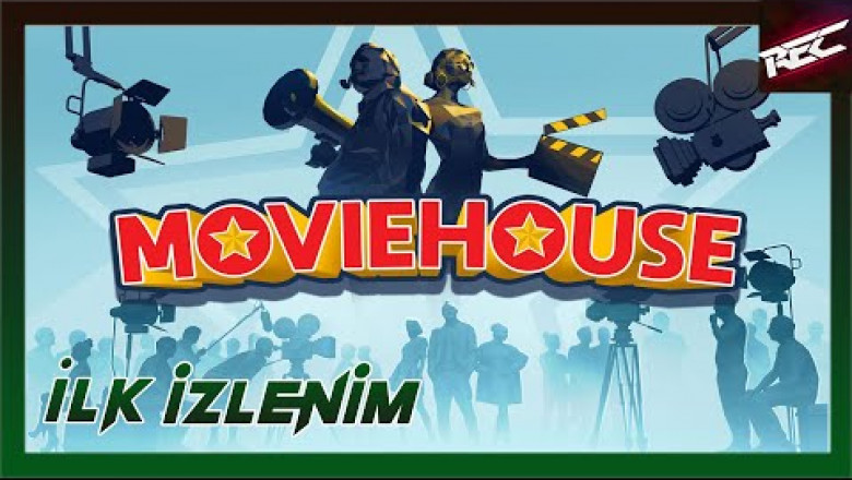 Moviehouse Canlı İlk İzlenim (First Look) - RecLast