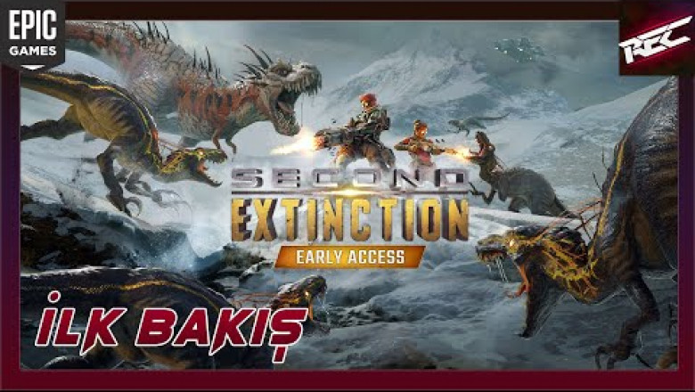 Second Extinction Canlı İlk Bakış (First Look)[EpicFree] - RecLast