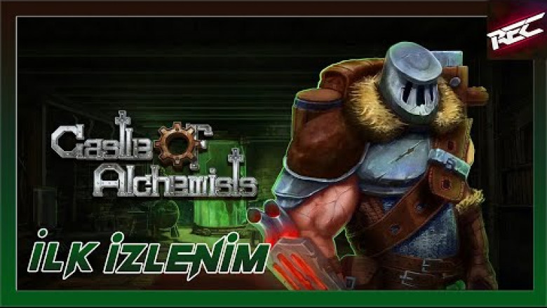 Castle of Alchemists Canlı İlk İzlenim (First Look) - RecLast