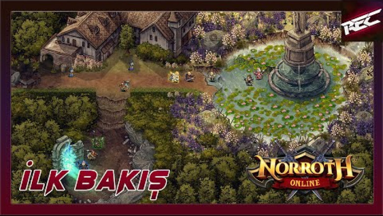 Norroth Online Canlı İlk Bakış (First Look) - RecLast