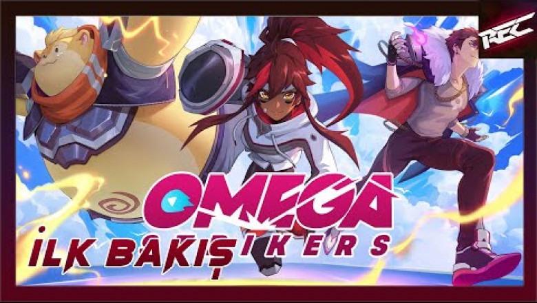 Omega Strikers Canlı İlk Bakış (First Look) - RecLast