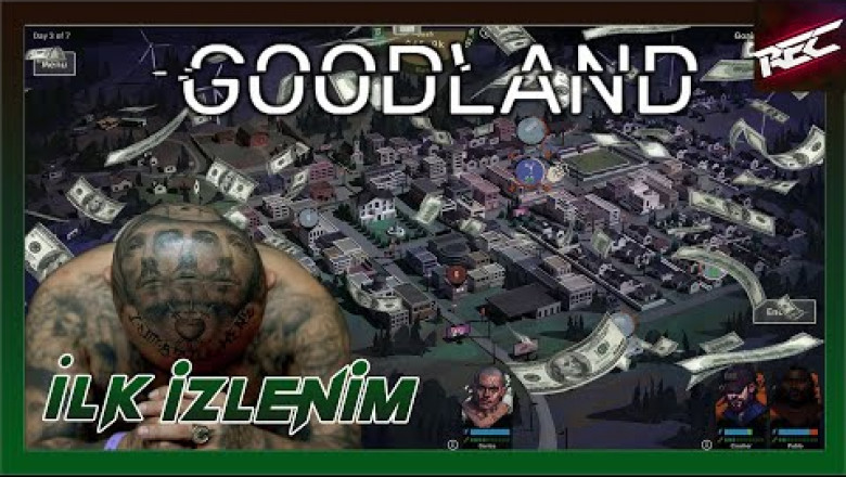 Welcome to Goodland Canlı İlk İzlenim (First Look) - RecLast