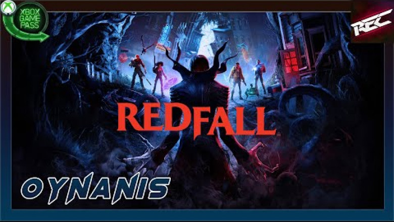 Redfall Canlı Oynanış (Gameplay) - RecLast