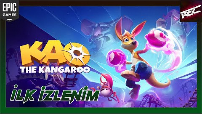 Kao the Kangaroo Canlı İlk İzlenim (First Look)[EpicFree] - RecLast