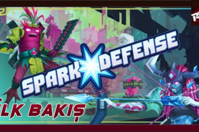 Spark Defense [Multiplayer] Canlı İlk Bakış (First Look) - RecLast