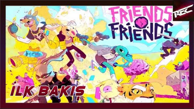 Friends vs. Friends Canlı İlk Bakış (First Look) - RecLast