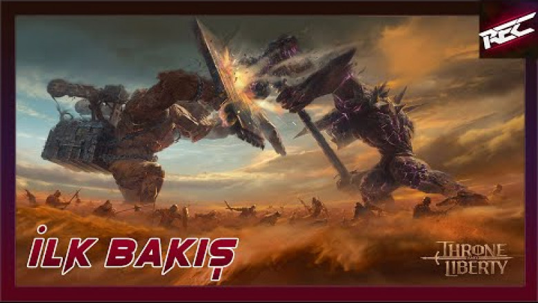 Throne and Liberty Canlı İlk Bakış (First Look) - RecLast