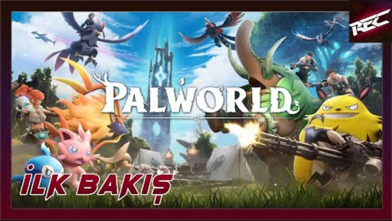 Palworld Canlı İlk Bakış (First Look) [Pokemon/Survival Oyun] - RecLast
