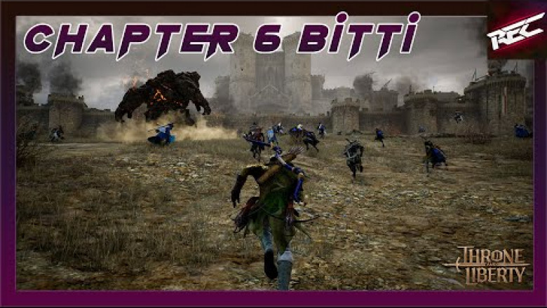 Throne and Liberty Canlı Oynanış (Gameplay 21) [Chapter 6 Bitti} - RecLast