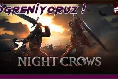Night Crows Canlı Oynanış (Gameplay 2) [Öğreniyoruz] - RecLast