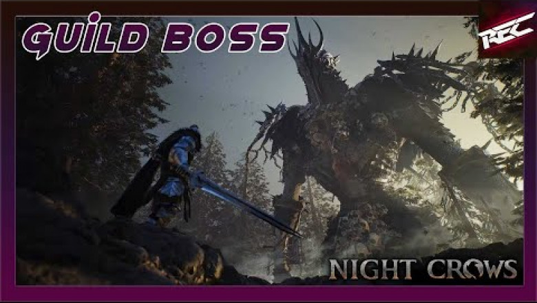Night Crows Canlı Oynanış (Gameplay 23) [Guild Boss Kesildi] - RecLast