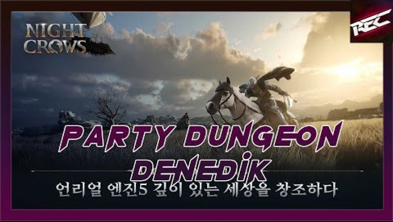 Night Crows Canlı Oynanış (Gameplay 26) [Party Dungeon Denedik] - RecLast