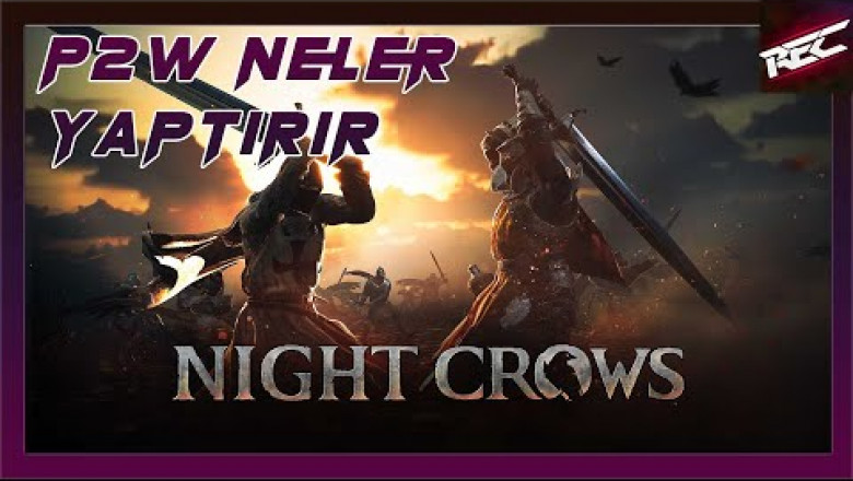 Night Crows Canlı Oynanış (Gameplay 33) [P2W Neler Yaptırır] - RecLast