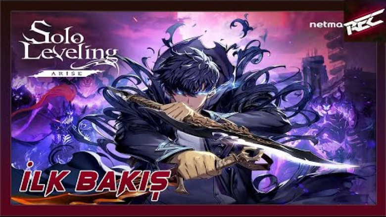 Solo Leveling: Arise Canlı İlk Bakış (First Look) - RecLast