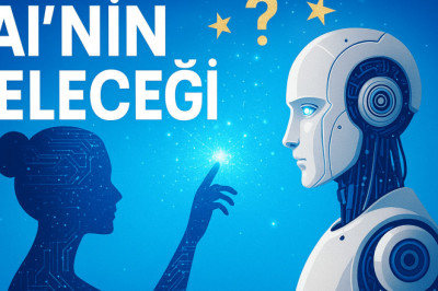 AI Dünyasının Geleceği