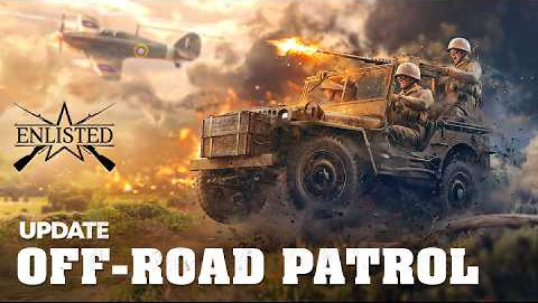 Enlisted En Son Güncellemede Off-Road'a Çıktı